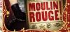 Moulin Rouge